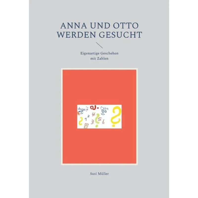 Anna und Otto werden gesucht