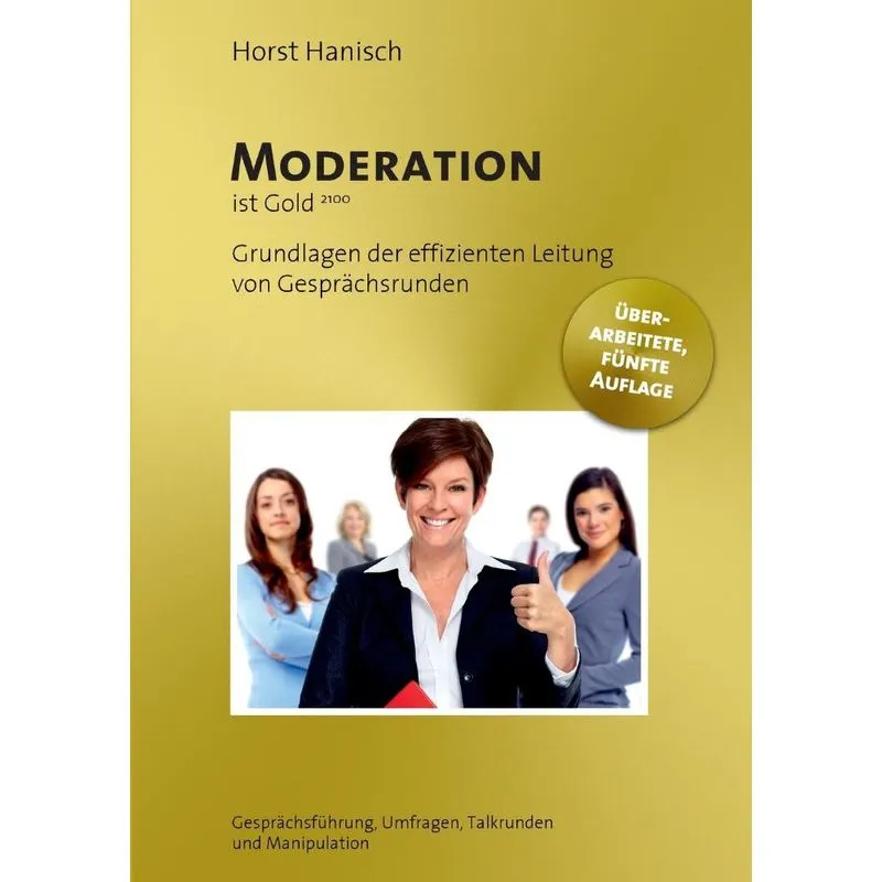 Moderation Ist Gold