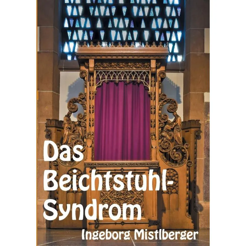 Das Beichtstuhl-syndrom