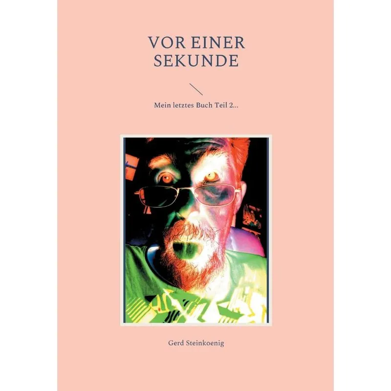 Vor Einer Sekunde