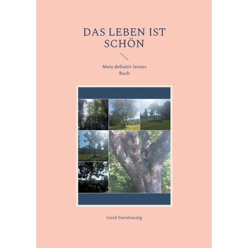 Das Leben ist schön