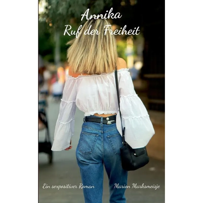 Annika - Ruf Der Freiheit