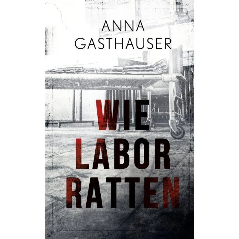 Wie Laborratten