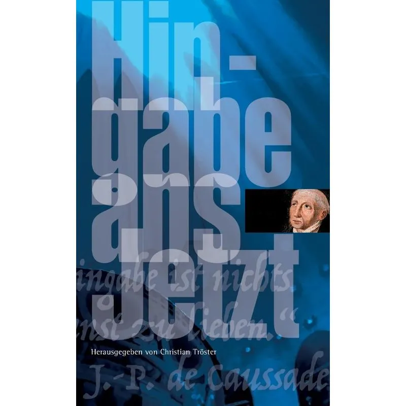 Hingabe ans Jetzt
