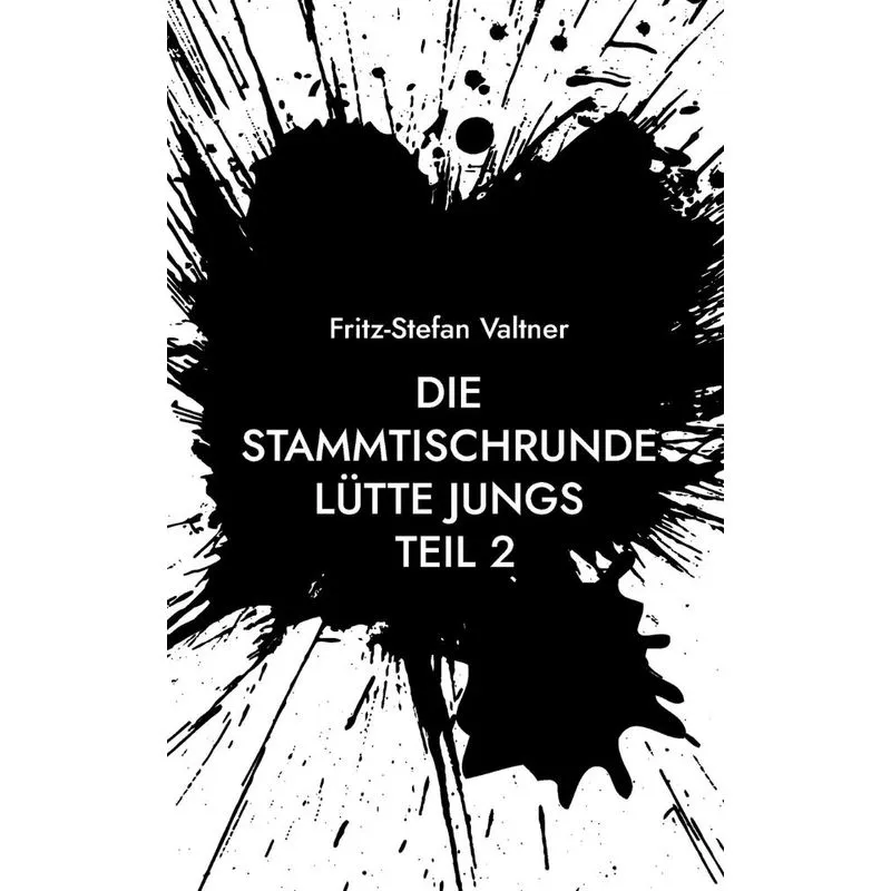 Die Stammtischrunde Lütte Jungs