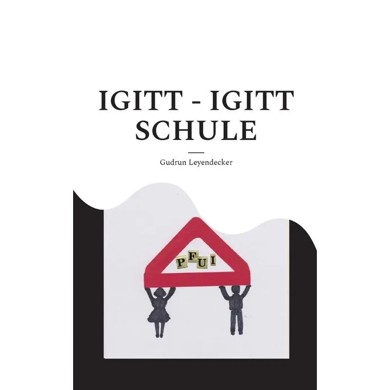 Igitt - Igitt Schule