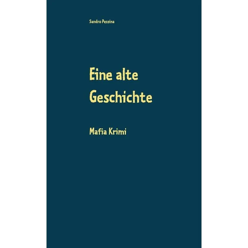Eine Alte Geschichte