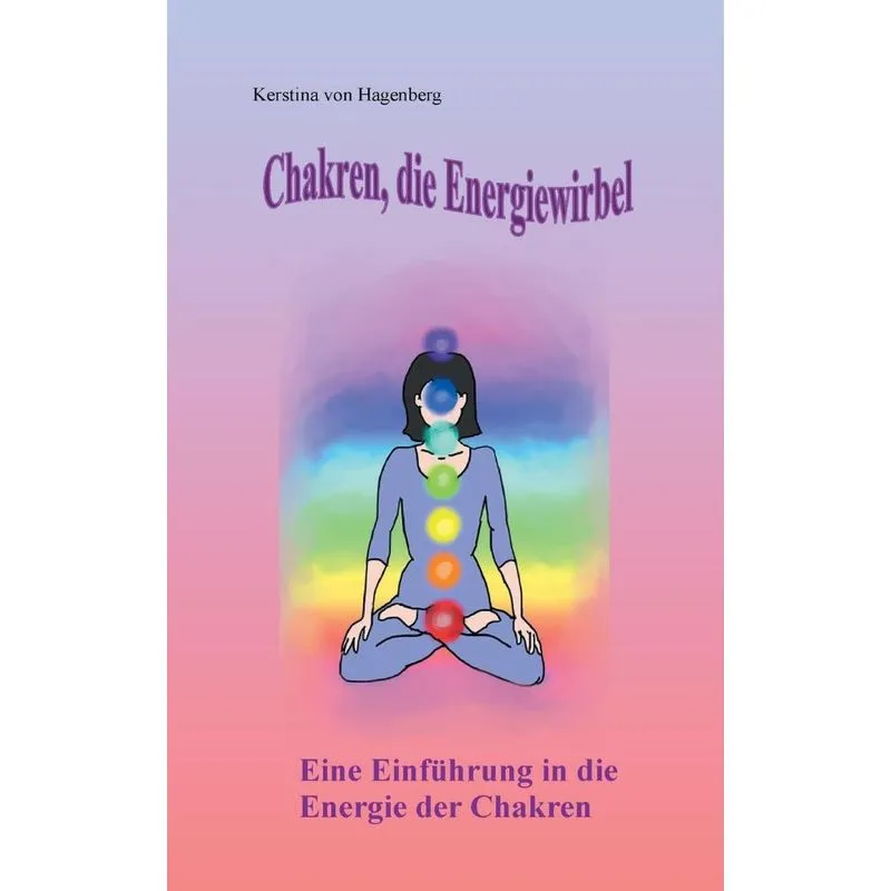 Chakren, Die Energiewirbel