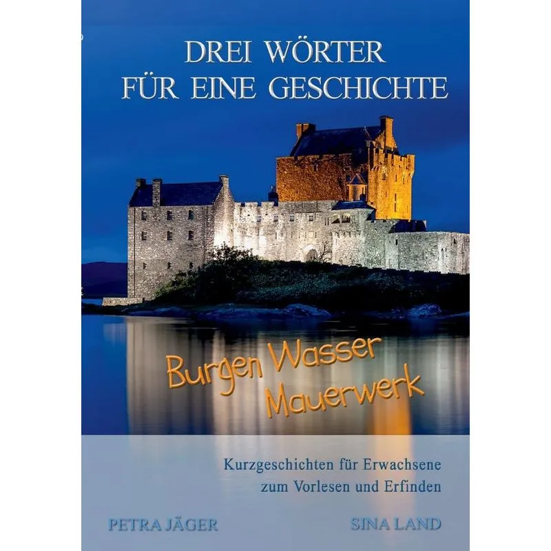 Drei Wörter Für Eine Geschichte