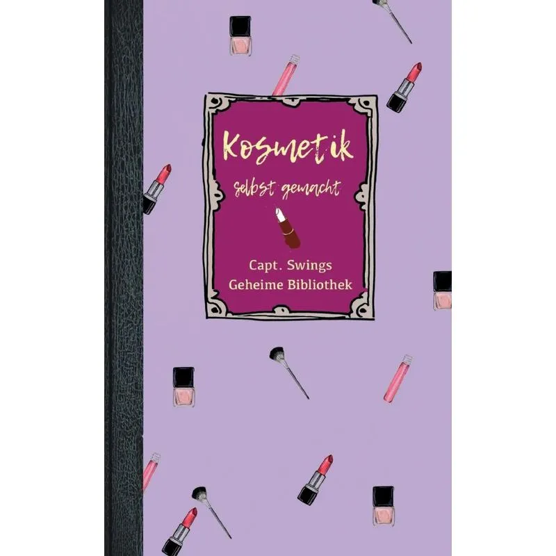Kosmetik Selbst Gemacht
