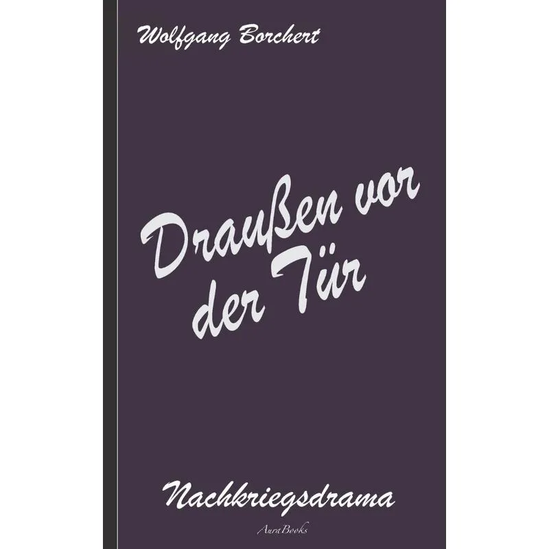 Draußen Vor Der Tür