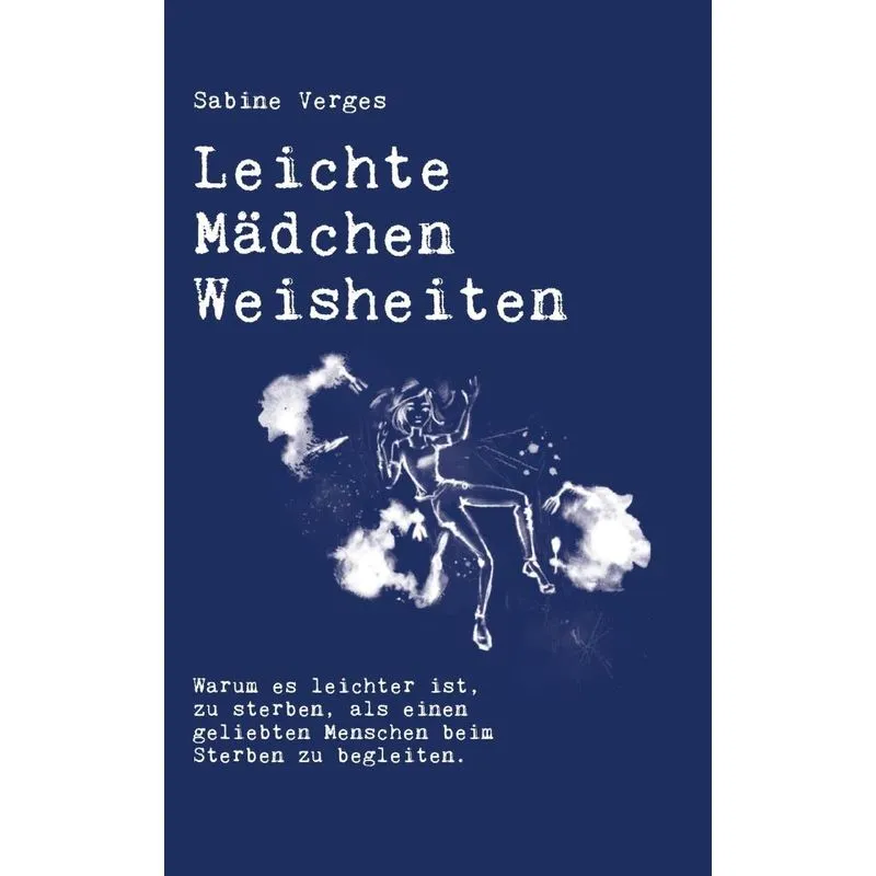 Leichte Mädchen Weisheiten