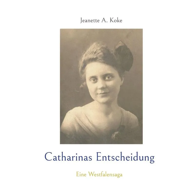 Catharinas Entscheidung