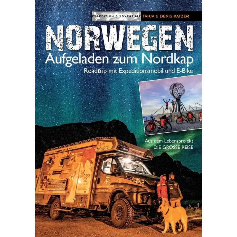 Norwegen - Aufgeladen Zum Nordkap