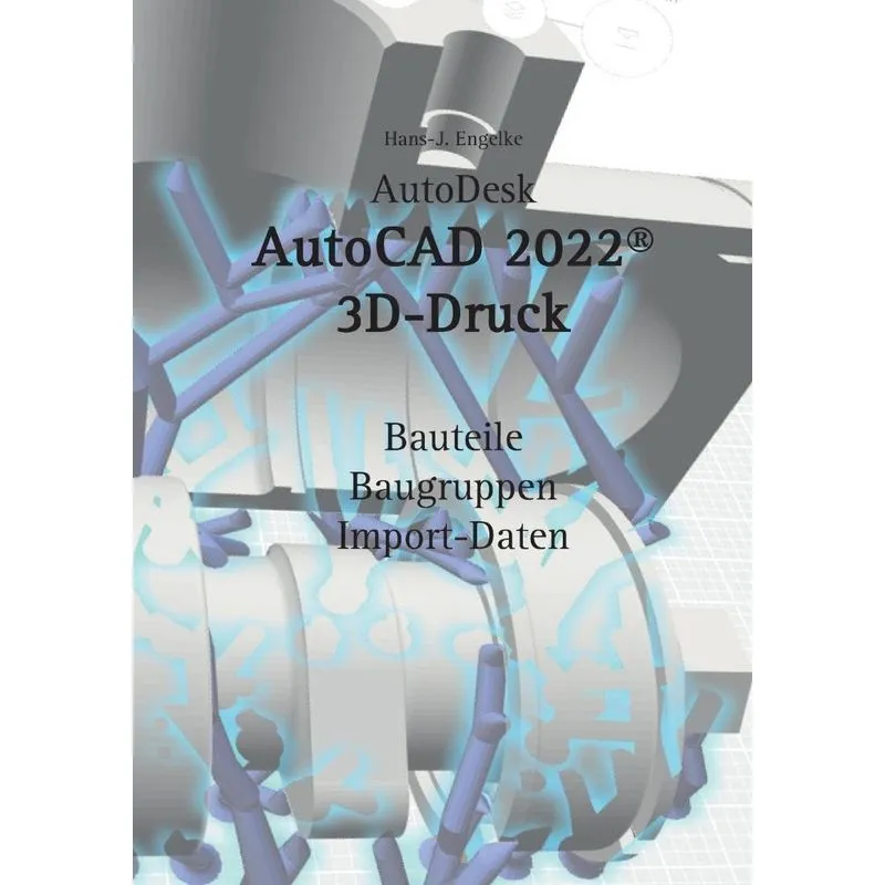 Autocad 2022 3d-druck