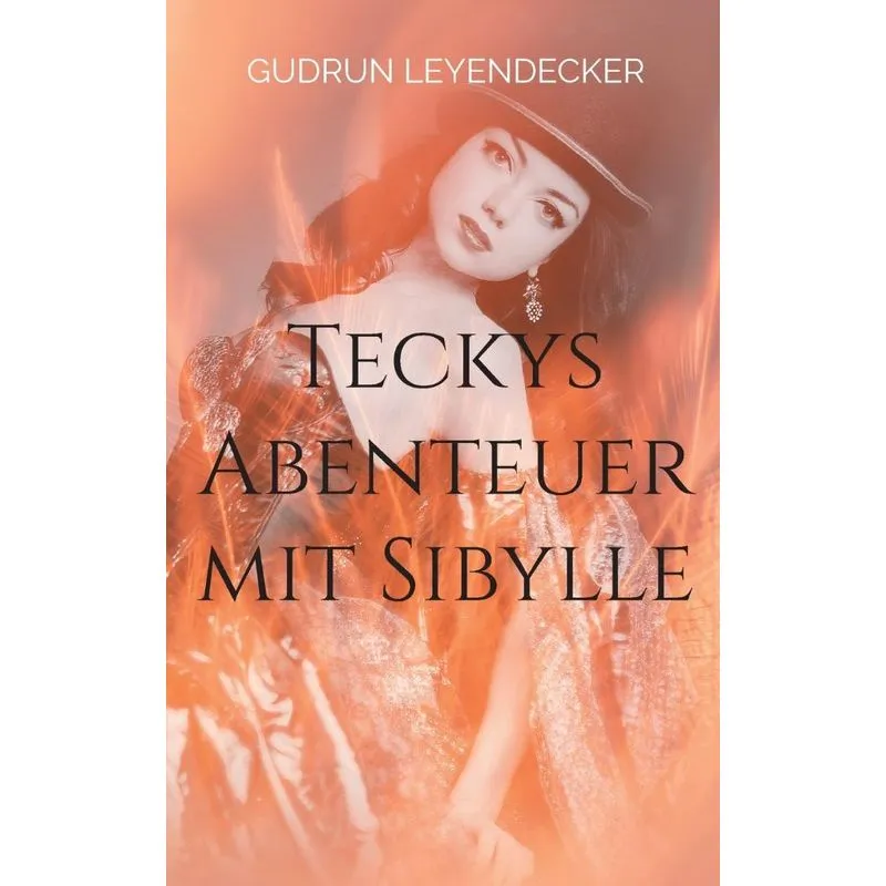 Teckys Abenteuer Mit Sibylle