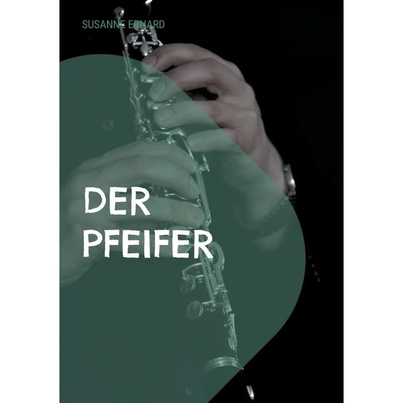 Der Pfeifer
