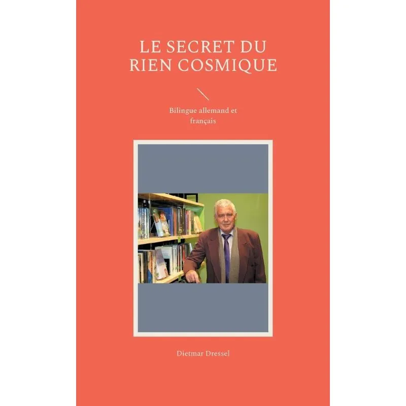 Le Secret Du Rien Cosmique