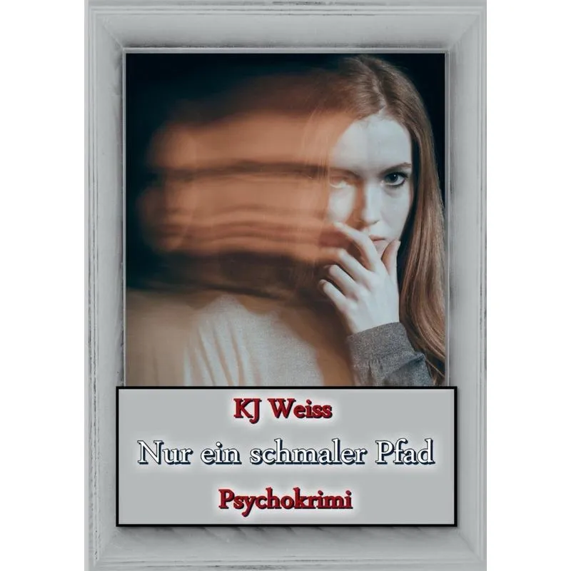 Nur Ein Schmaler Pfad