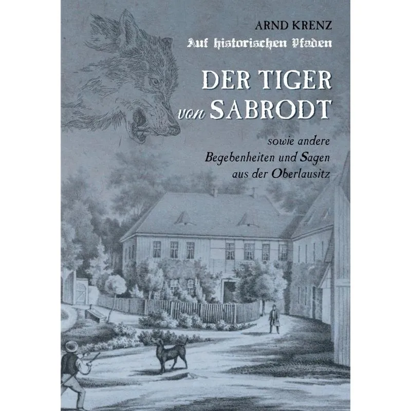 Der Tiger Von Sabrodt