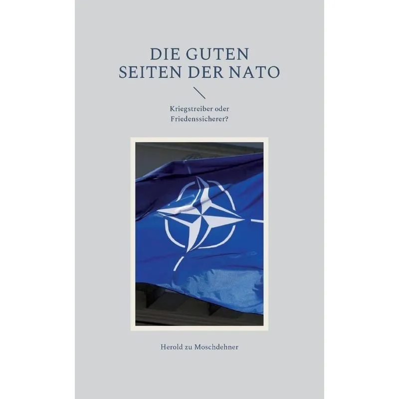 Die Guten Seiten Der Nato