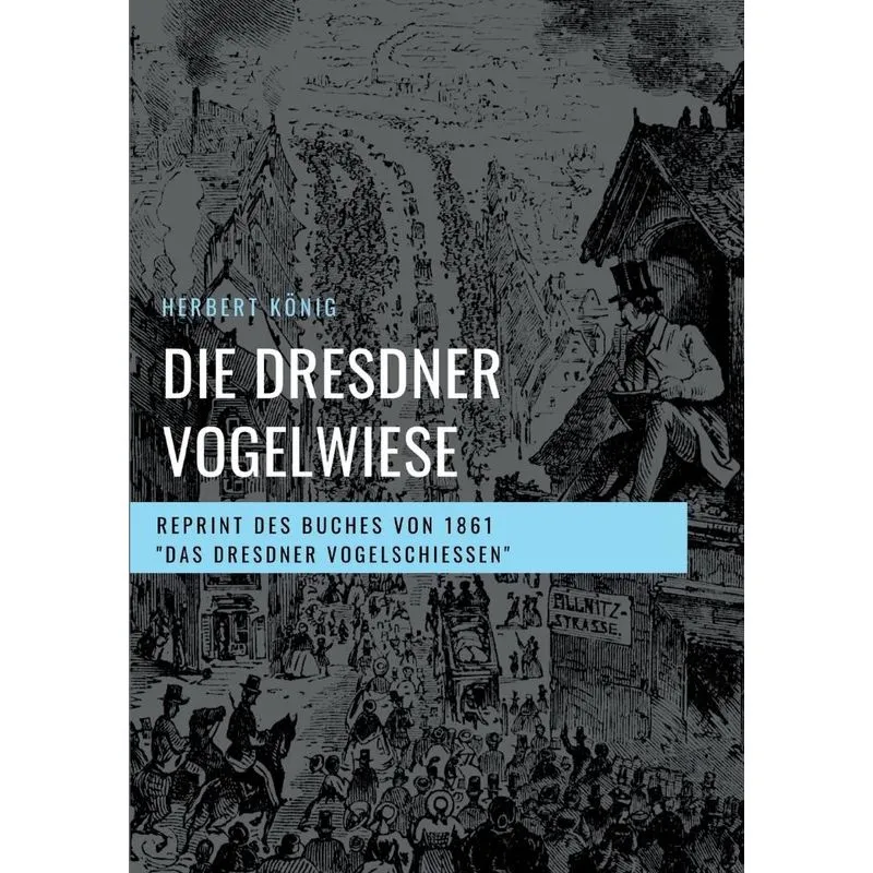 Die Dresdner Vogelwiese