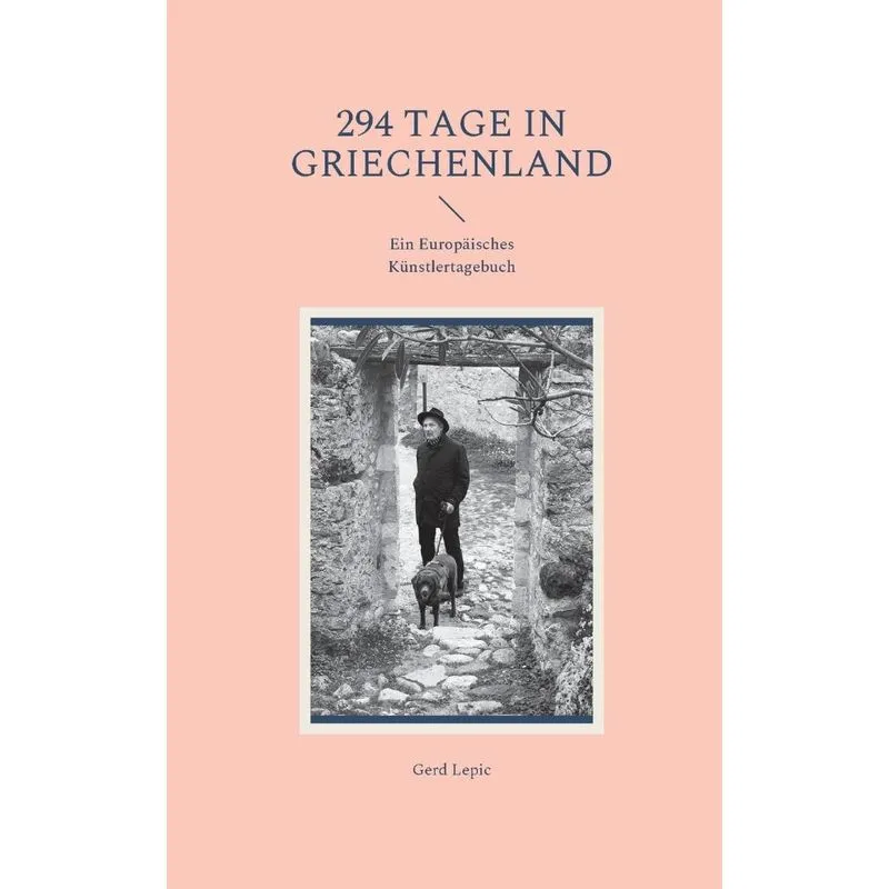 294 Tage In Griechenland