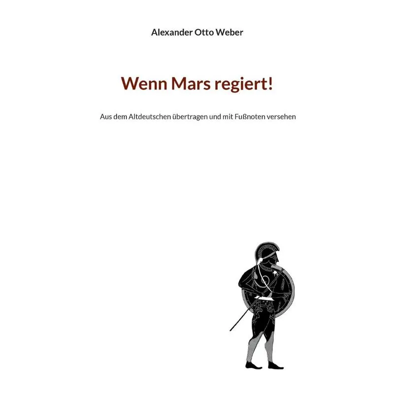 Wenn Mars Regiert!