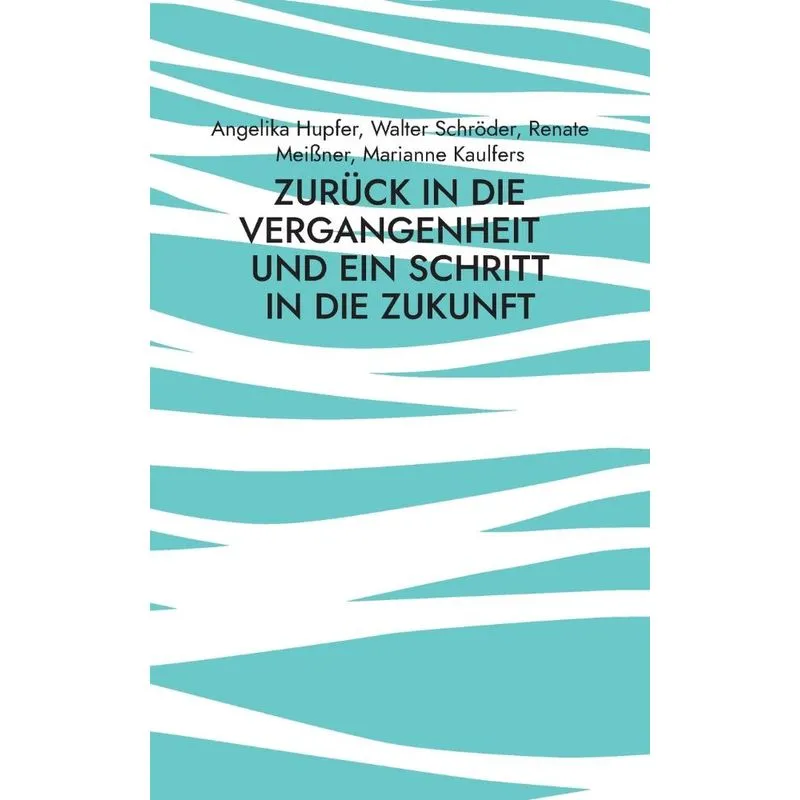 Zurück In Die Vergangenheit