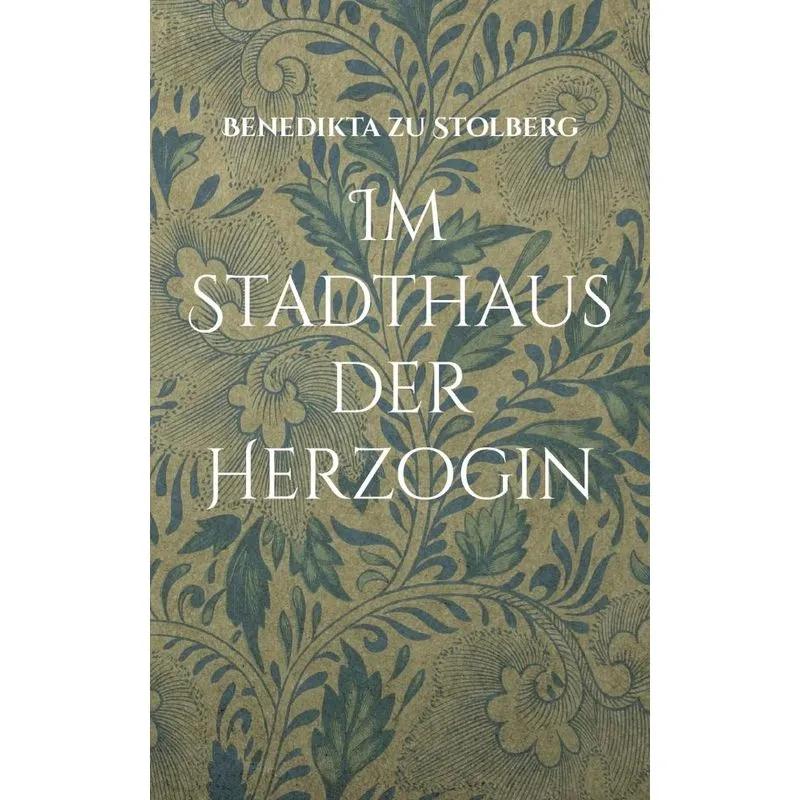 Im Stadthaus Der Herzogin