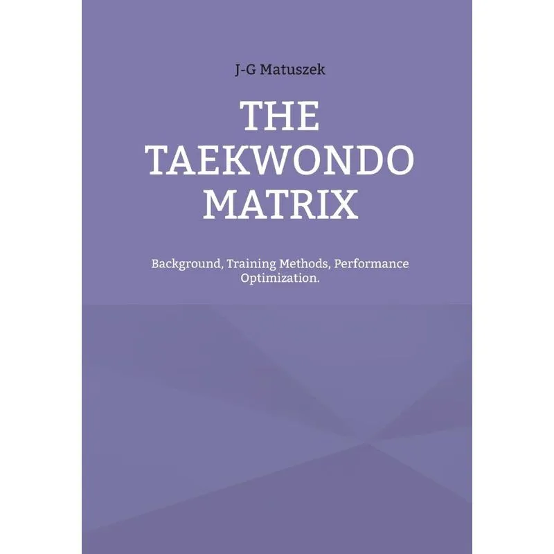 The Taekwondo Matrix