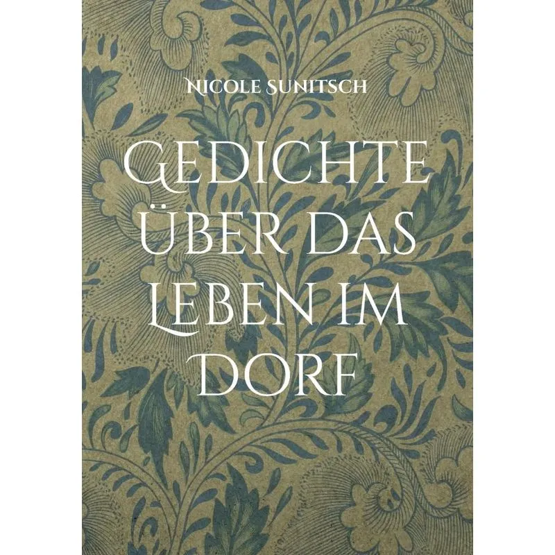 Gedichte Über Das Leben Im Dorf