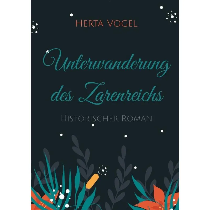 Unterwanderung Des Zarenreichs