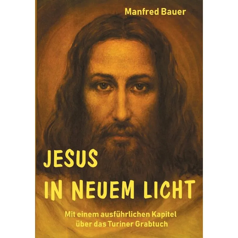 Jesus In Neuem Licht