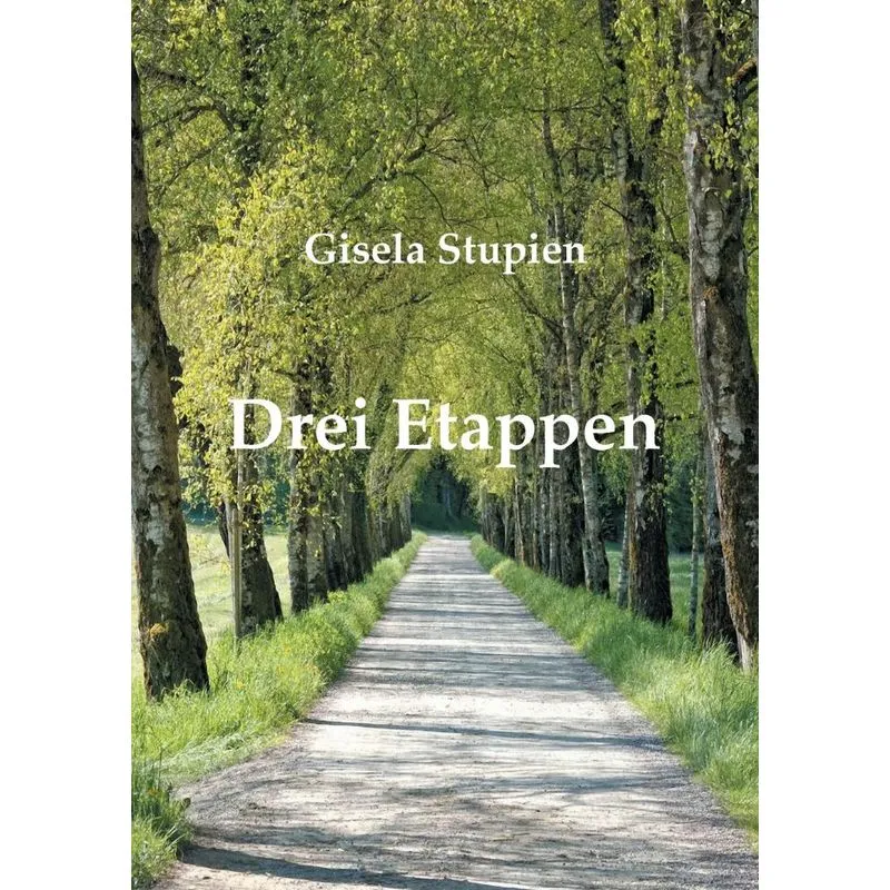 Drei Etappen