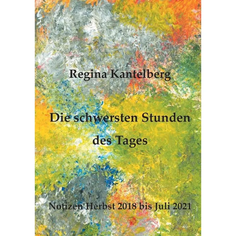 Die Schwersten Stunden Des Tages