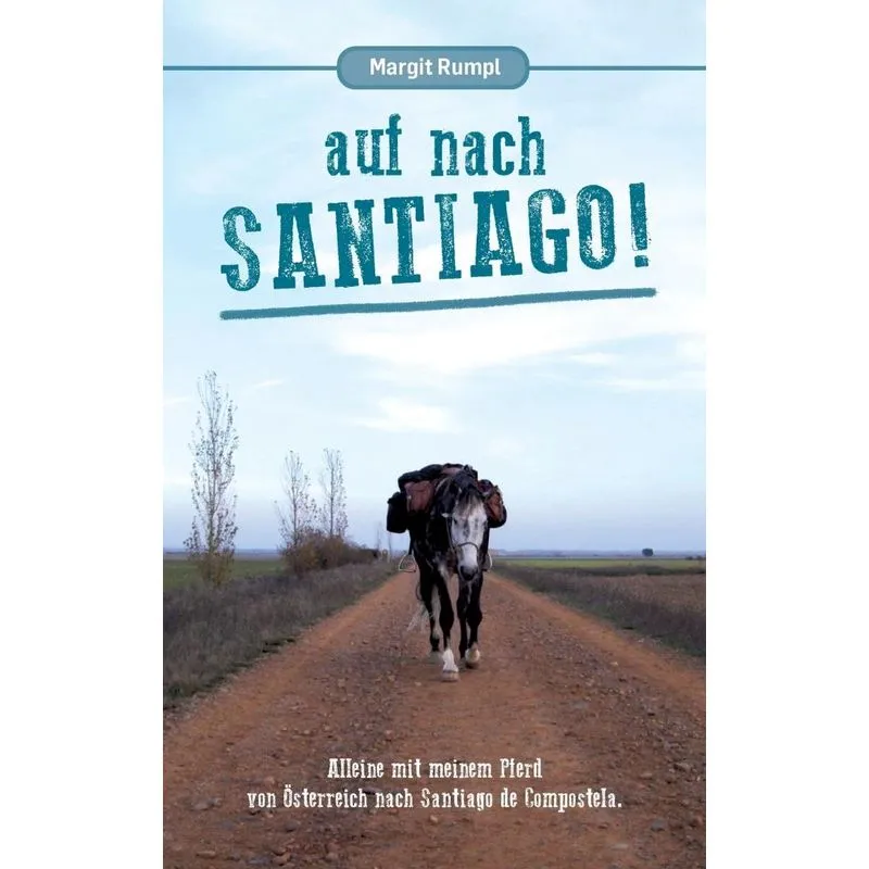 Auf Nach Santiago!