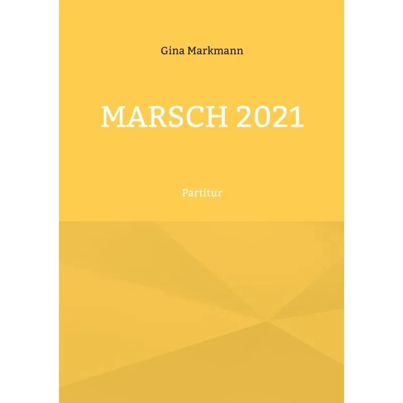 Marsch 2021