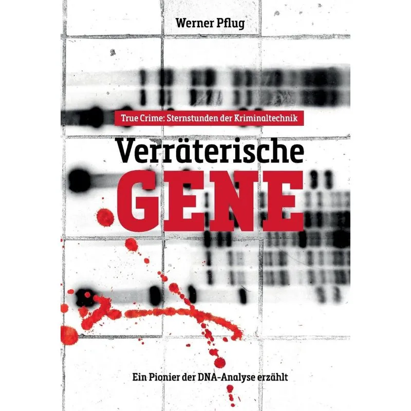 Verräterische Gene
