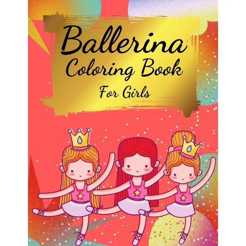 Ballerina Coloring Book For Girls