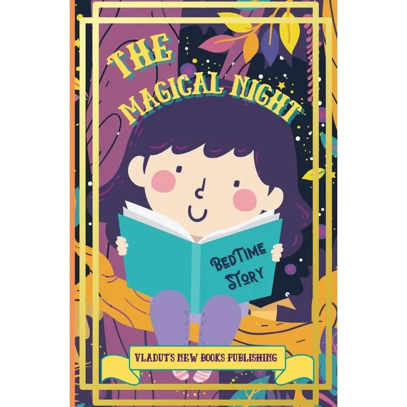 The Magical Night Bed Time Story