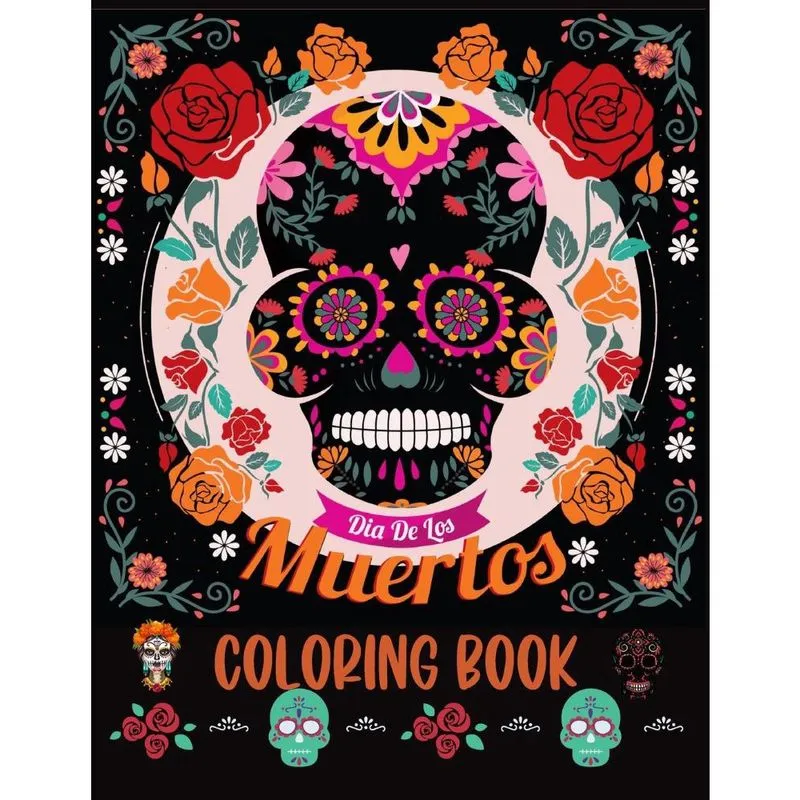 Dia De los Muertos Coloring Book