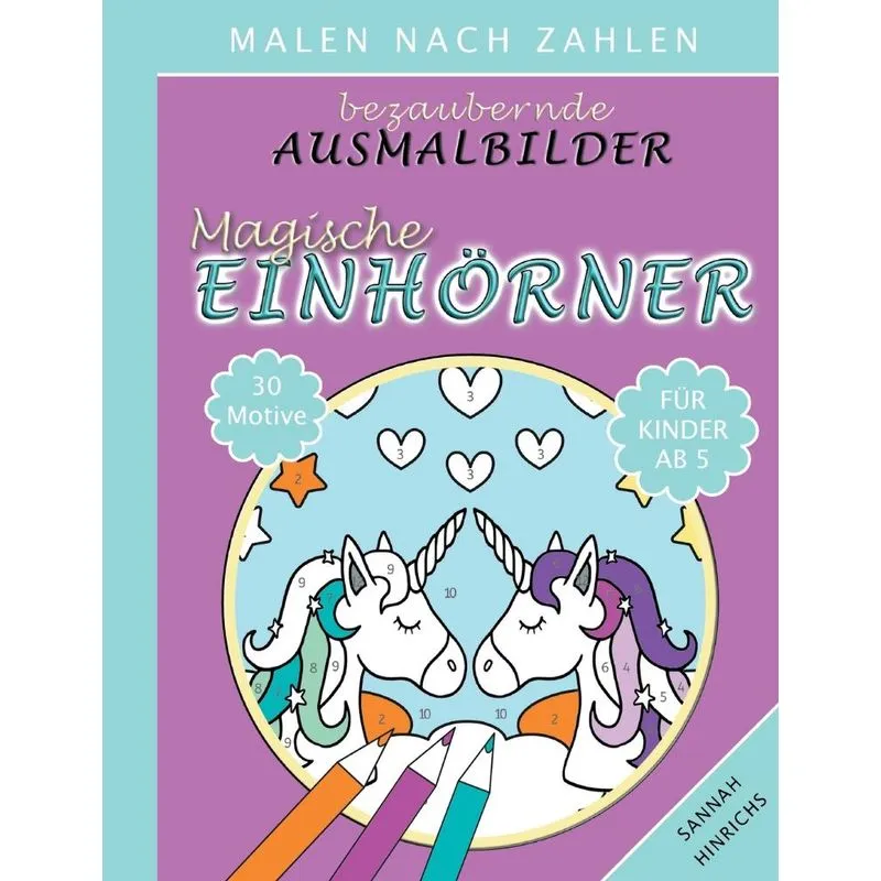 Bezaubernde Ausmalbilder Malen Nach Zahlen - Magische Einhö