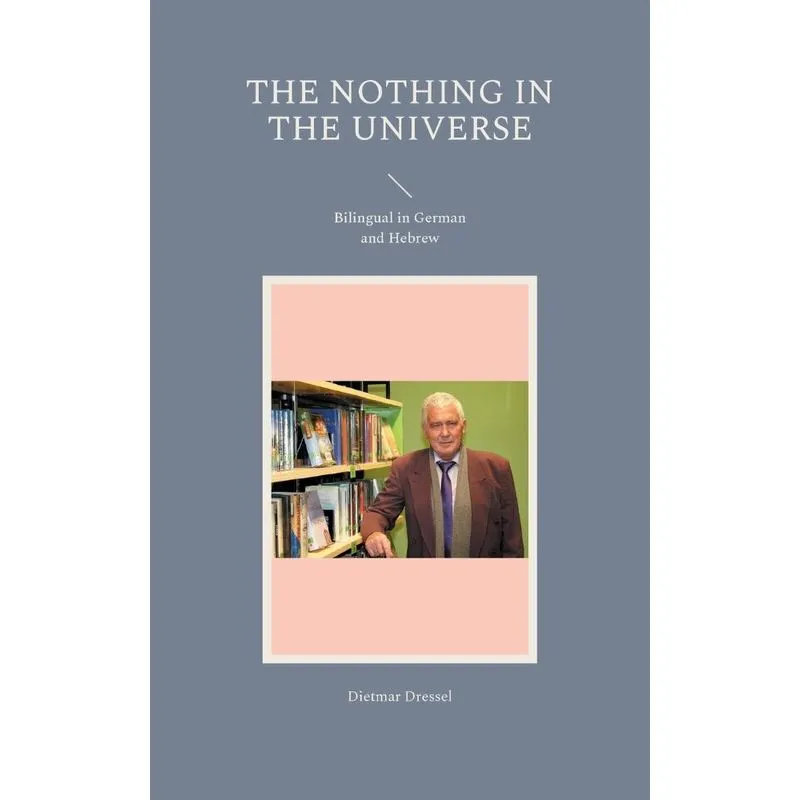 The Nothing In The Universe