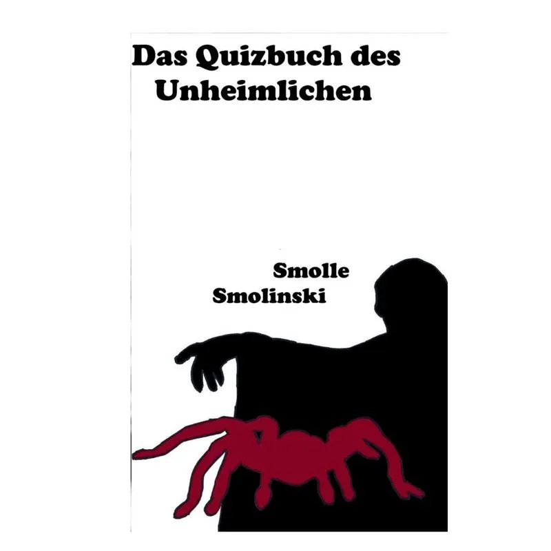 Das Quizbuch Des Unheimlichen