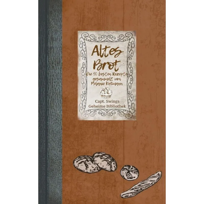 Altes Brot