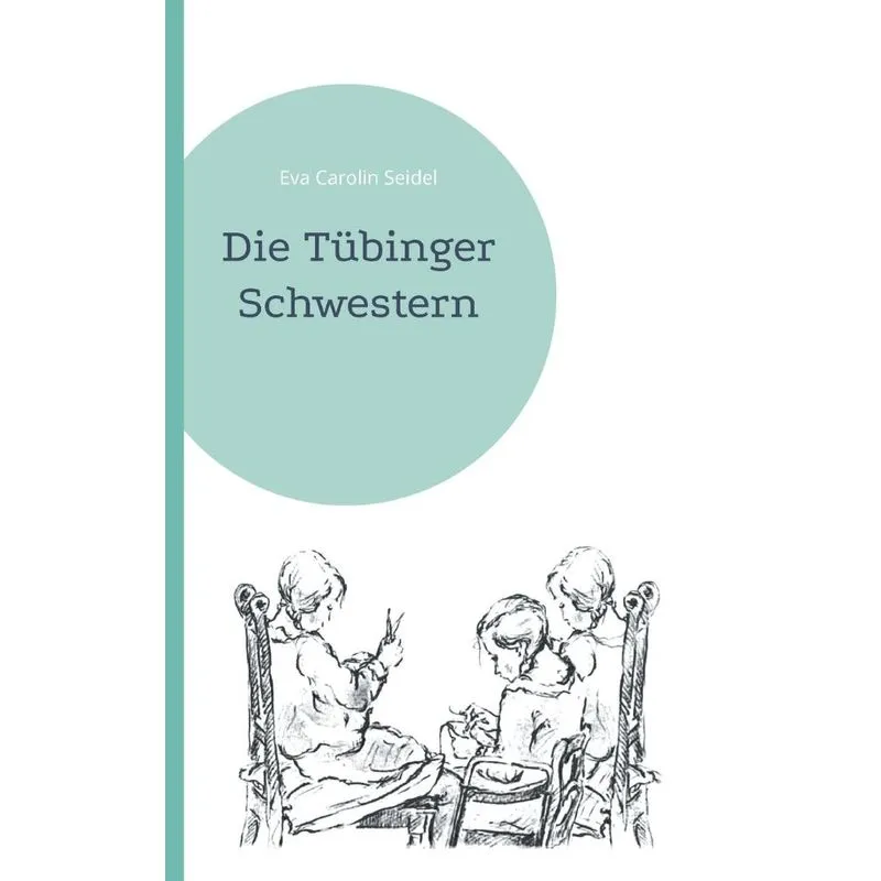 Die Tübinger Schwestern