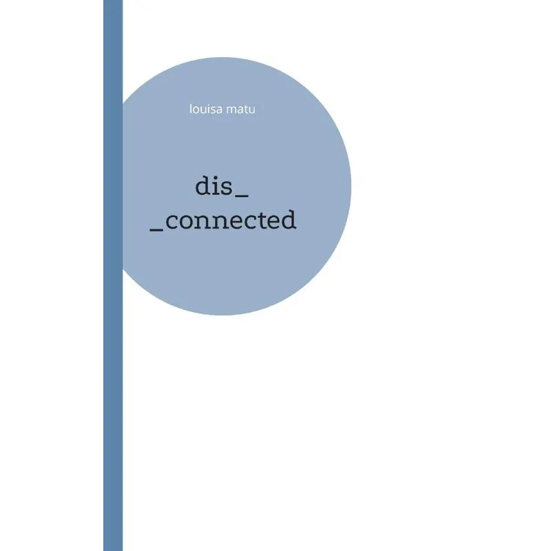 Dis_connected