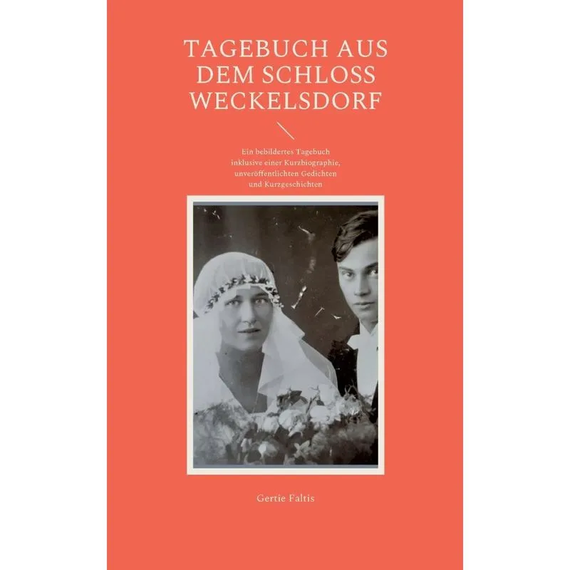 Tagebuch Aus Dem Schloss Weckelsdorf