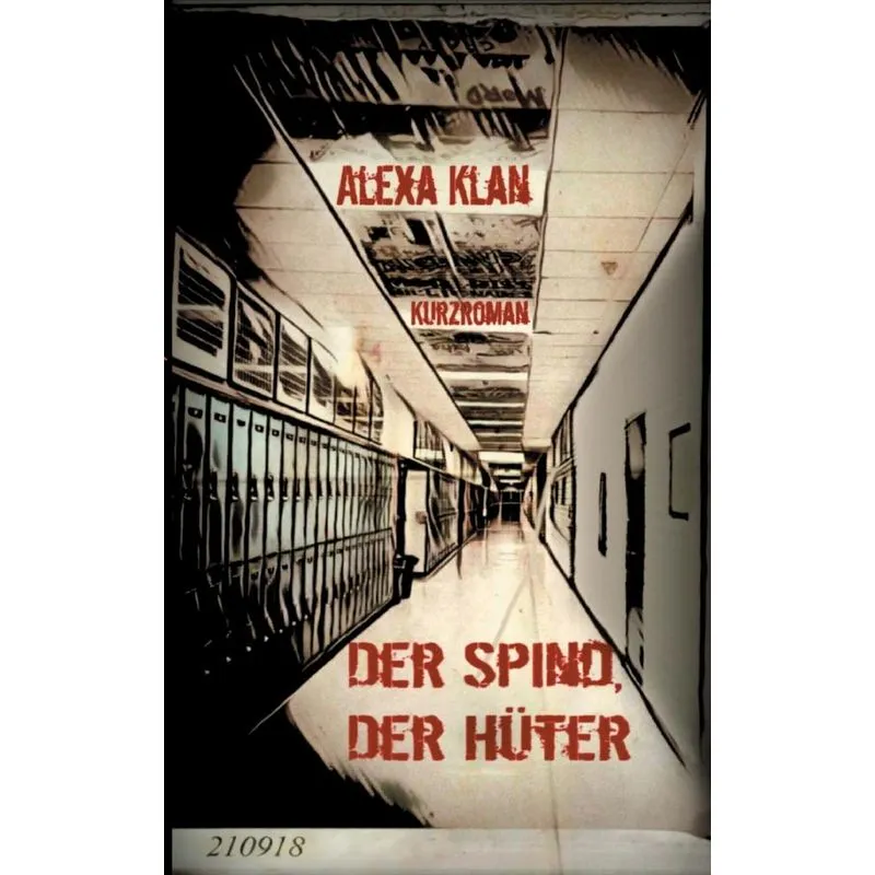 Der Spind, Der Hüter